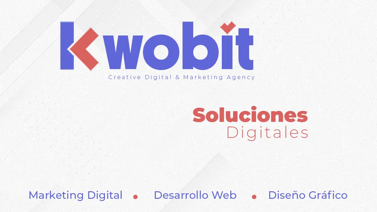 Kwobit | Agencia de Diseño Web y Marketing Digital